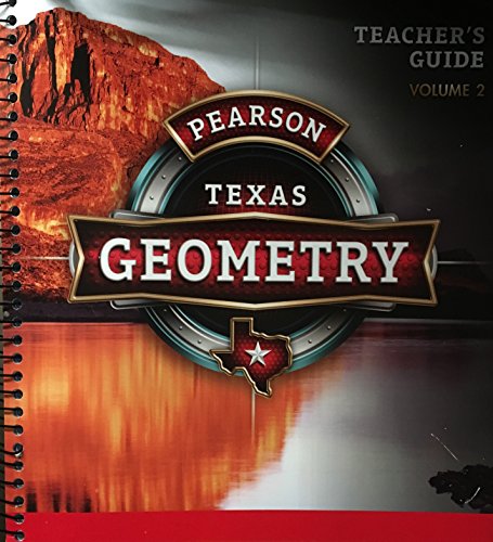 Book Pearson Texas Geometry - Teachers Guide - Volume 2 free