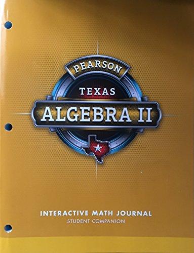 Book Pearson Algebra 2 - Texas - Interactive Math Journal Student Companion free