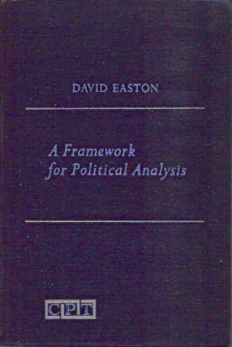 Book A Framework for Political Analysis. Prentice-Hall Contemporary Political Theory Series free