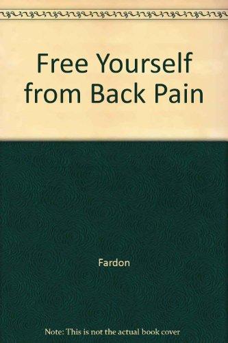 Book Free Yourself From Back Pain : '79-'85 free