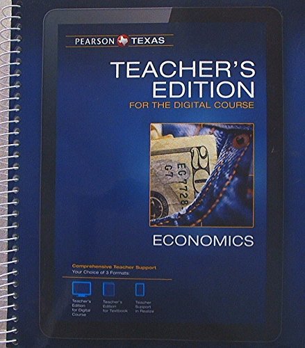 Book Pearson Texas, Economics, Teachers Edition for the Digital Course, 9780133307061, 0133307069 free