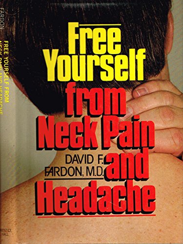 Book Free Yourself from Neck Pain and Headache free