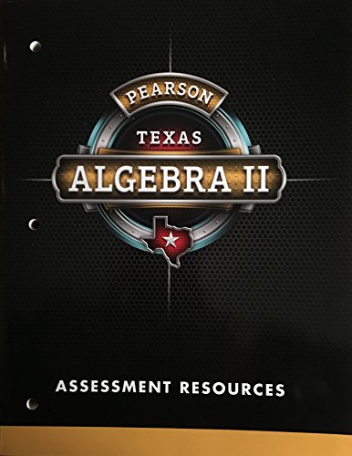 Book Pearson Algebra 2 - Texas - Assessment Resources free