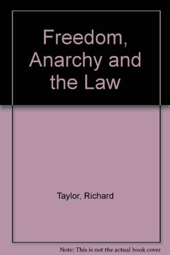 Book Freedom, Anarchy, And The Law;: An Introduction To Political Philosophy free