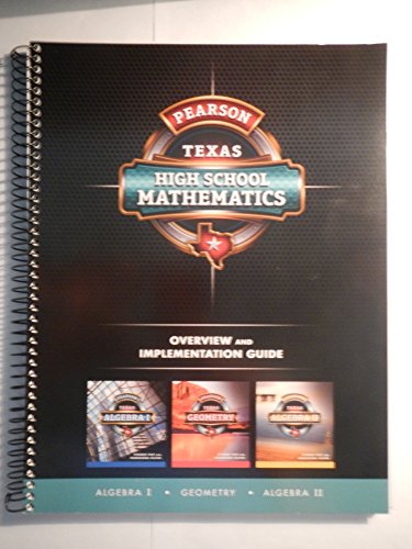 Book Pearson Texas High School Mathematics: Overview and Implementation Guide free