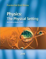 Book Physics: the Physical Setting 2015 (Prentice Hall Brief Review for the New York Regents Exam) free