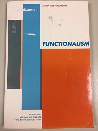Book Functionalism (Prentice-Hall methods and theories in the social sciences series) free