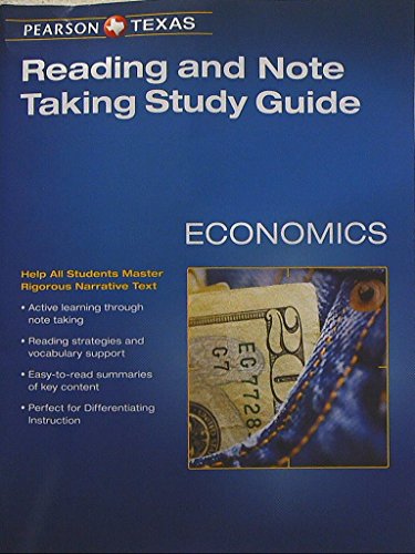 Book Pearson Texas, Economics, Reading and Note Taking Study Guide, 9780133321685, 0133321681 free