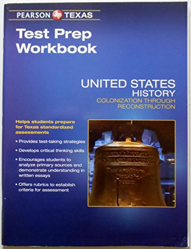 Book Pearson Texas United States History: Colonization Through Reconstruction Grade 8 Test Prep Workbook free