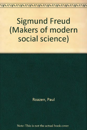 Book Sigmund Freud (makers Of Modern Social Science) free