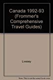 Book Canada '92-'93 (Frommer's Comprehensive Travel Guides) free