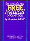 Book Consumer's Guide to Free Medical Information by Phone and by Mail free