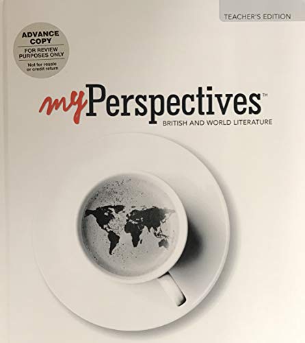 Book My Perspectives: British and World Literature, Teacher's Edition, Grade 12, Units 1-6, 9780133338713, 0133338711, 2017 free