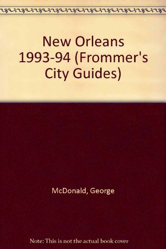 Book New Orleans '93-'94 (frommer's Comprehensive Travel Guide) free