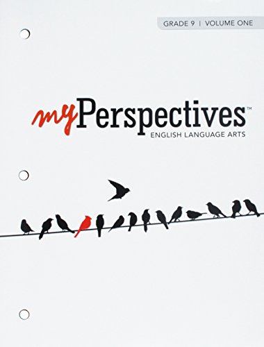Book MYPERSPECTIVES ENGLISH LANGUAGE ARTS 2017 STUDENT EDITION VOLUMES 1 & 2 GRADE 09 free