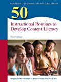 Book 50 Instructional Routines to Develop Content Literacy (Teaching Strategies Series) free