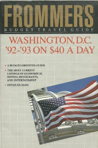 Book Frommer's Washington, D.C. '92-'93 on $40 a Day (Budget Travel Guide) free
