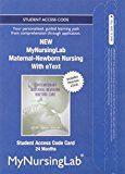 Book NEW MyNursingLab with Pearson eText -- Access Card-- for Contemporary Maternal-Newborn Nursing (24-month access) free
