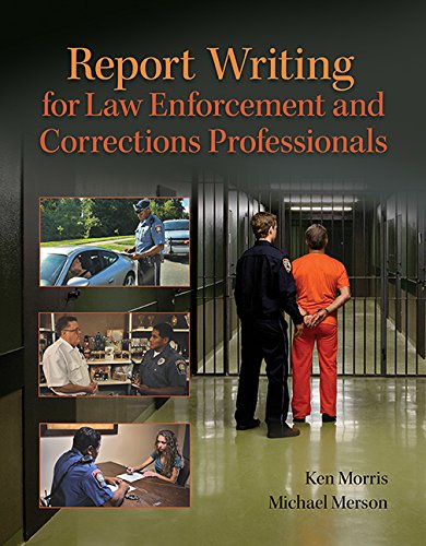 Book Report Writing for Law Enforcement and Corrections Professionals (2-downloads) (REVEL) free