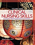 Book Clinical Nursing Skills: A Concept-Based Approach Volume III (2nd Edition) free
