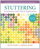 Book Stuttering: Foundations and Clinical Applications (Pearson Communication Sciences & Disorders) free