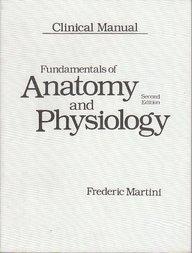 Book Fundamentals Of Anatomy And Physiology: A Clinical Manual free