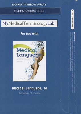 Book MyMedicalTerminologyLab: Medical Language Student Access Code free