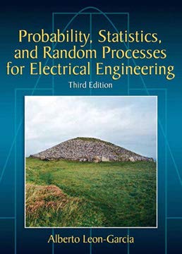 Book Probability, Statistics, and Random Processes for Electrical Engineering (4th Edition) free