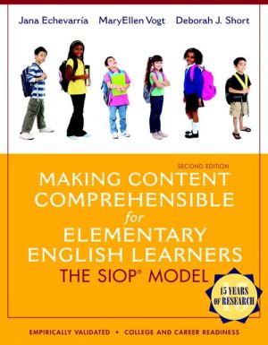 Book Making Content Comprehensible for Elementary English Learners: The SIOP Model (2nd Edition) free