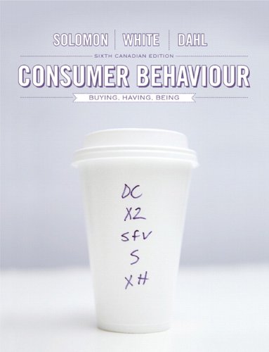 Book Consumer Behaviour: Buying, Having, and Being, Sixth Canadian Edition with Companion Website (6th Edition) free