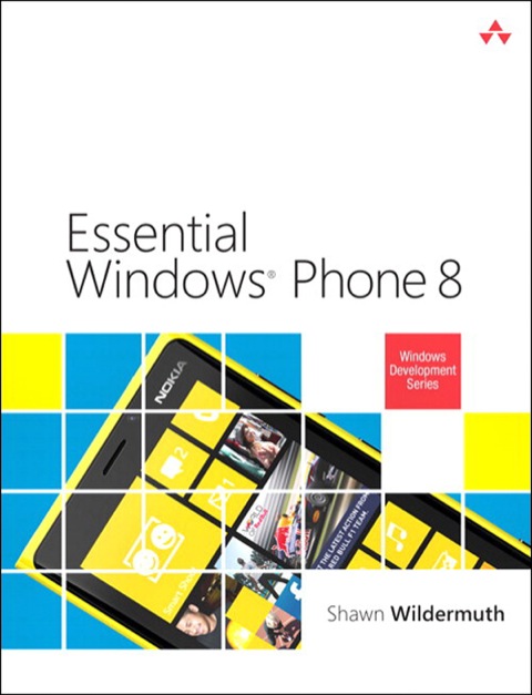 Book Essential Windows Phone 8 (Microsoft Windows Development Series) free
