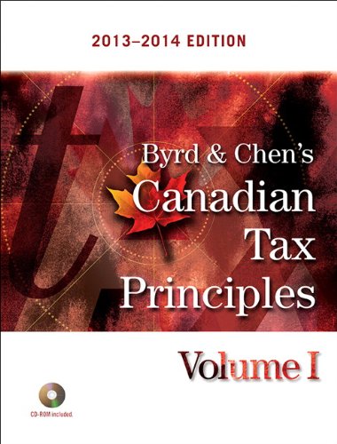 Book Byrd & Chen's Canadian Tax Principles, 2013 - 2014 Edition, Volume I free