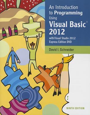 Book An Introduction to Programming Using Visual Basic 2012(w/Visual Studio 2012 Express Edition DVD) (9th Edition) free