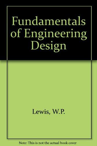 Book Fundamentals Of Engineering Design free