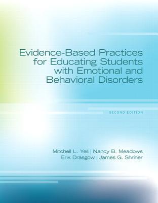 Book Evidence-Based Practices for Educating Students with Emotional and Behavioral Disorders, Pearson eText with Loose-Leaf Verison -- Access Card Package free