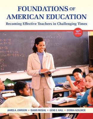 Book Foundations of American Education with Video-Enhanced Pearson eText -- Access Card Package (16th Edition) free