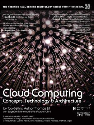 Book Cloud Computing: Concepts, Technology & Architecture (The Pearson Service Technology Series from Thomas Erl) free