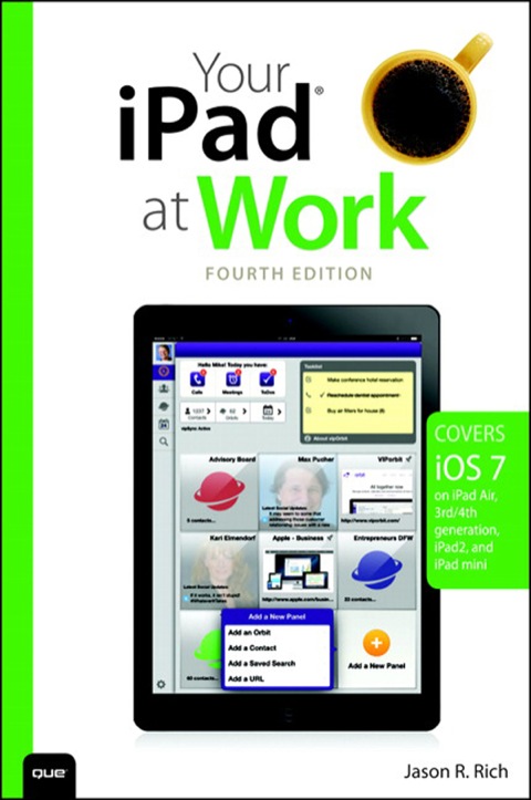 Book Your iPad at Work (covers iOS 7 on iPad Air, iPad 3rd and 4th generation, iPad2, and iPad mini) free