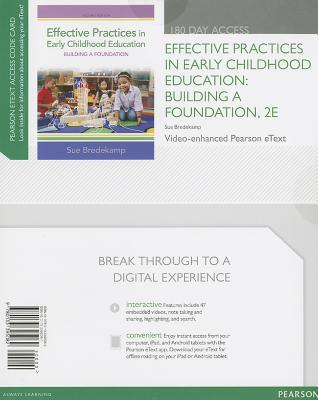 Book Effective Practices in Early Childhood Education: Building a Foundation, Video-Enhanced Pearson eText -- Access Card (2nd Edition) free