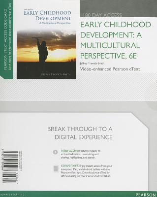 Book Early Childhood Development: A Multicultural Perspective, Video-Enhanced Pearson eText -- Access Card (6th Edition) free