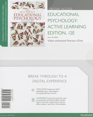 Book Educational Psychology: Active Learning Edition, Video-Enhanced Pearson eText -- Access Card (12th Edition) free