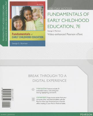 Book Fundamentals of Early Childhood Education, Video-Enhanced Pearson eText -- Access Card (7th Edition) free