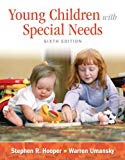 Book Young Children With Special Needs, Pearson eText with Loose-Leaf Version -- Access Card Package free