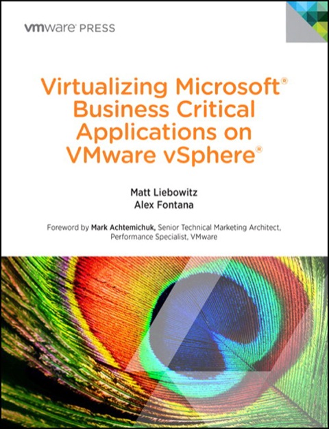 Book Virtualizing Microsoft Business Critical Applications on VMware vSphere (VMware Press Technology) free