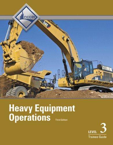 Book Heavy Equipment Operations Level 3 Trainee Guide free