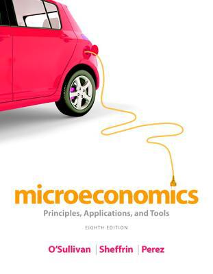 Book Microeconomics: Principles, Applications, and Tools Plus NEW MyEconLab with Pearson eText -- Access Card Package (8th Edition) free