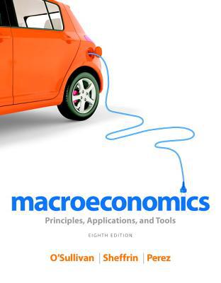 Book Macroeconomics: Principles, Applications, and Tools Plus NEW MyEconLab with Pearson eText -- Access Card Package (8th Edition) free