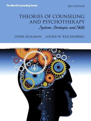 Book Theories of Counseling and Psychotherapy, Loose-Leaf Version Plus NEW MyCounselingLab with Pearson eText -- Access Card Package (4th Edition) (Merrill Counseling (Paperback)) free