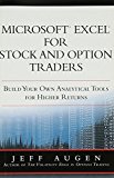 Book Microsoft Excel for Stock and Option Traders: Build Your Own Analytical Tools for Higher Returns (paperback) free