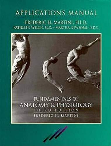 Book Fundamentals of Anatomy & Physiology: Application Manual free